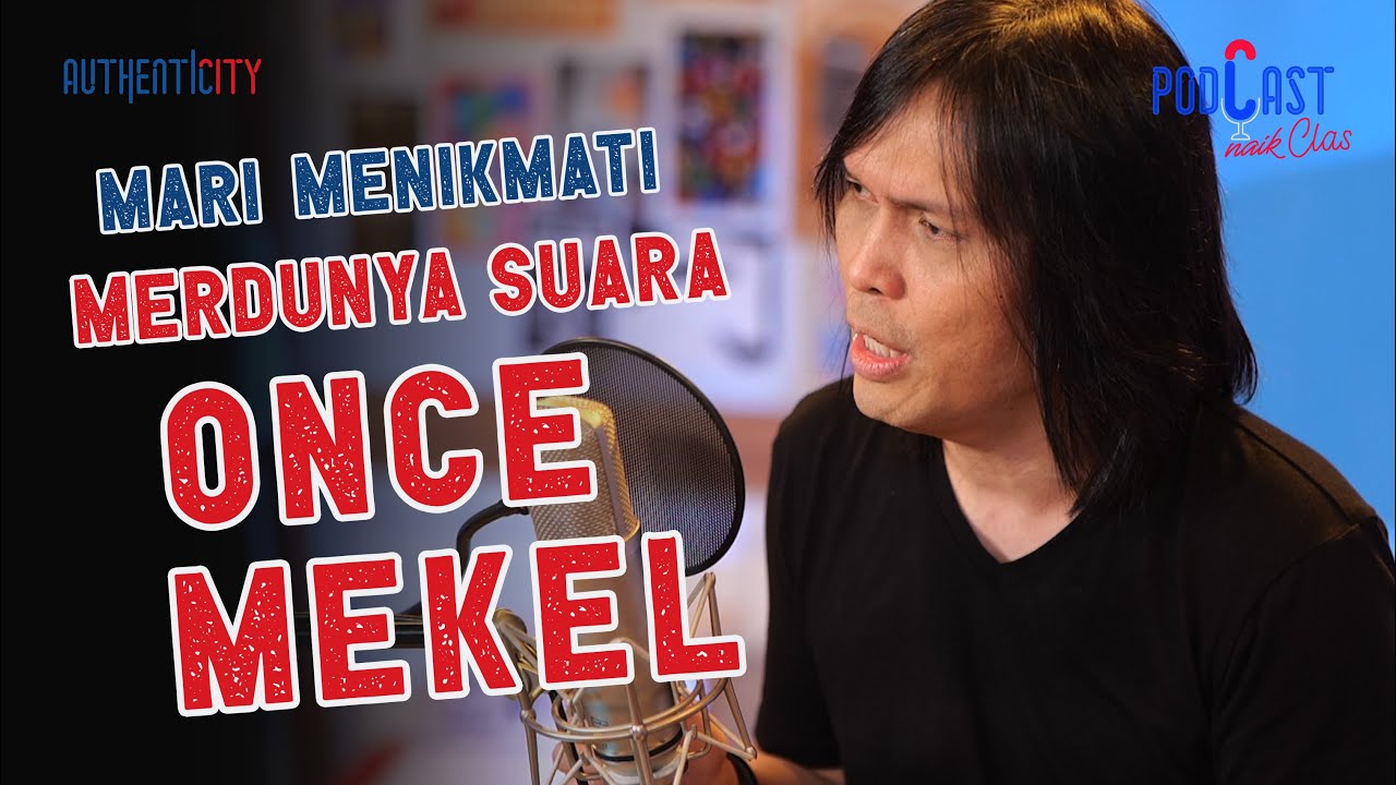 DENGERIN SUARA EMAS ONCE MEKEL 