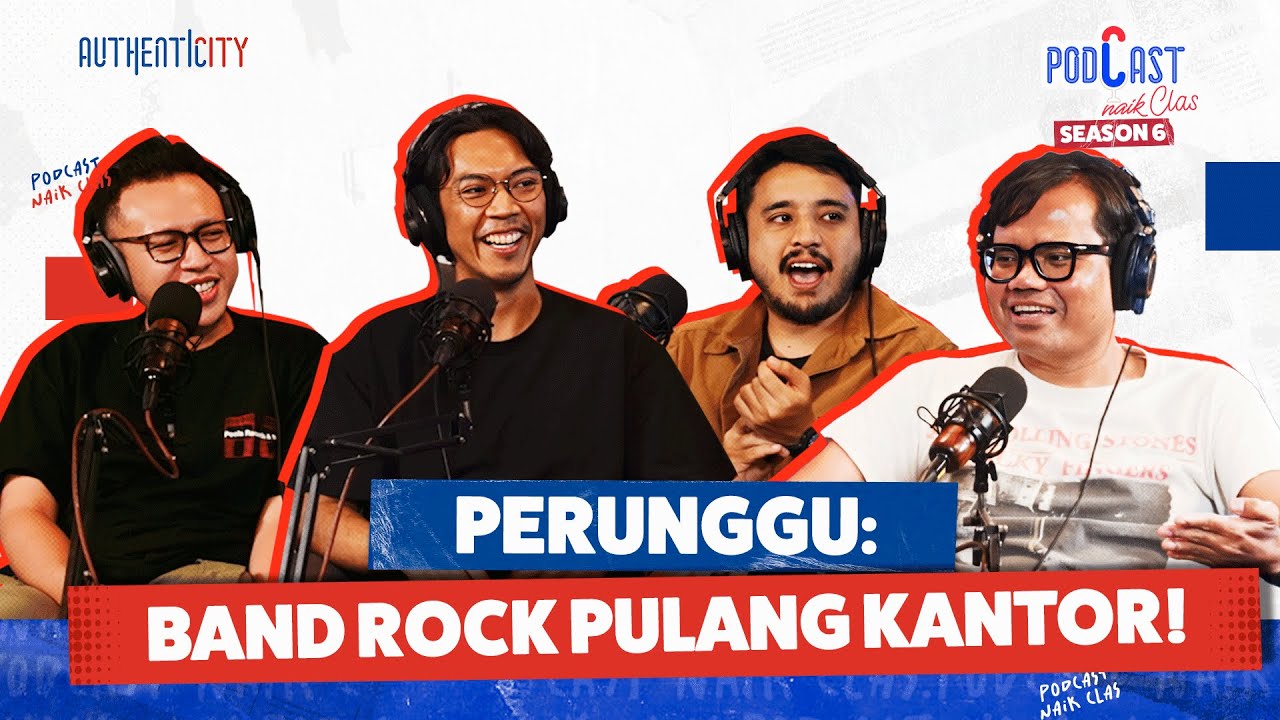 PERUNGGU: KELUARGA, KERJAAN, BARU NGE-BAND!