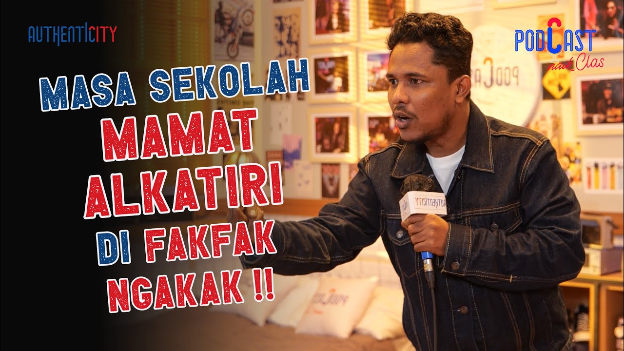 MENDENGAR CERITA MASA SEKOLAH MAMAT ALKATIRI DI FAKFAK BIKIN NGAKAK